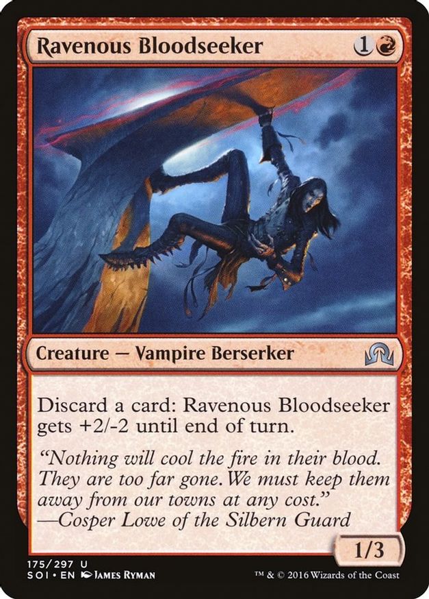Ravenous Bloodseeker | 175