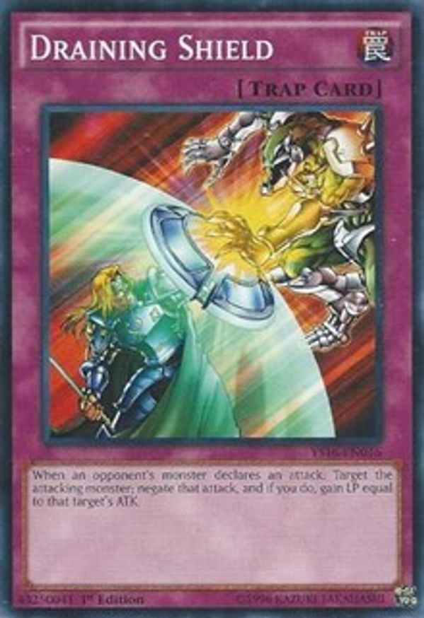 Draining Shield | YS16-EN036