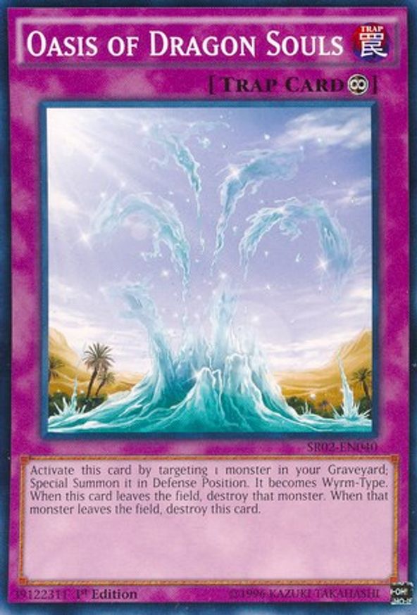 Oasis of Dragon Souls | SR02-EN040