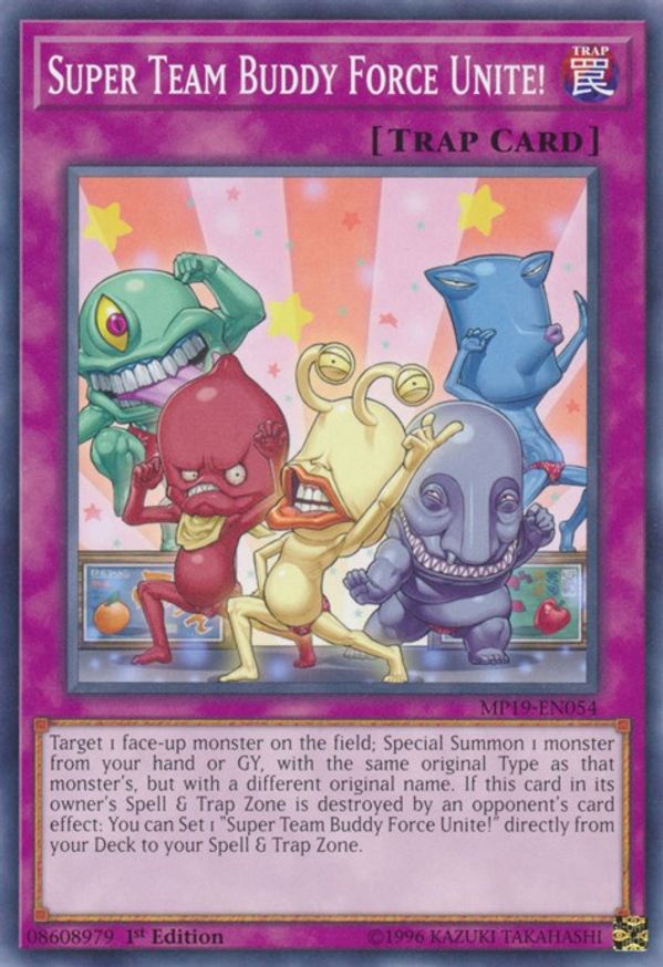 Super Team Buddy Force Unite! | MP19-EN054