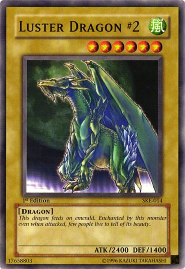 Luster Dragon #2 | SKE-014