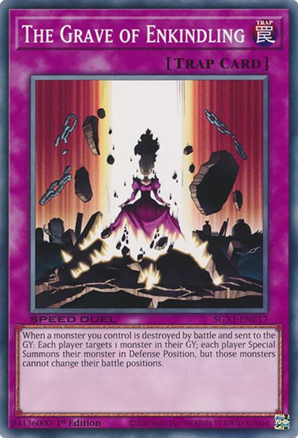 The Grave of Enkindling | SGX1-ENC17