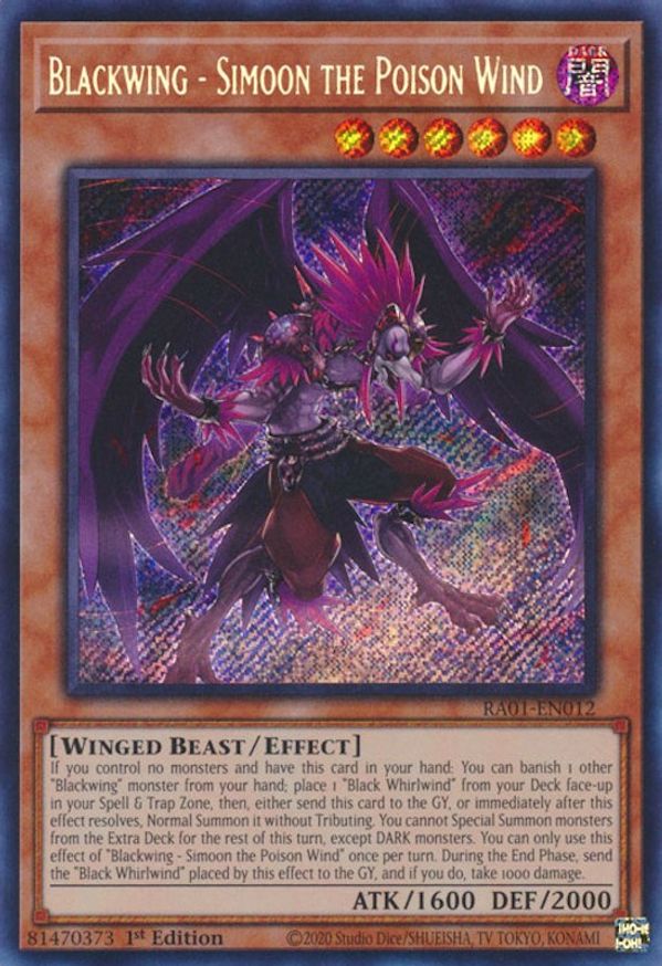 Blackwing - Simoon the Poison Wind (Secret Rare) | RA01-EN012