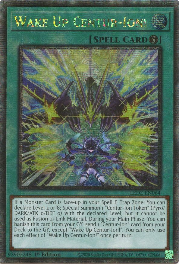 Wake Up Centur-Ion! (Quarter Century Secret Rare) | LEDE-EN064