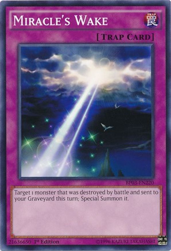 Miracle's Wake | BP03-EN220