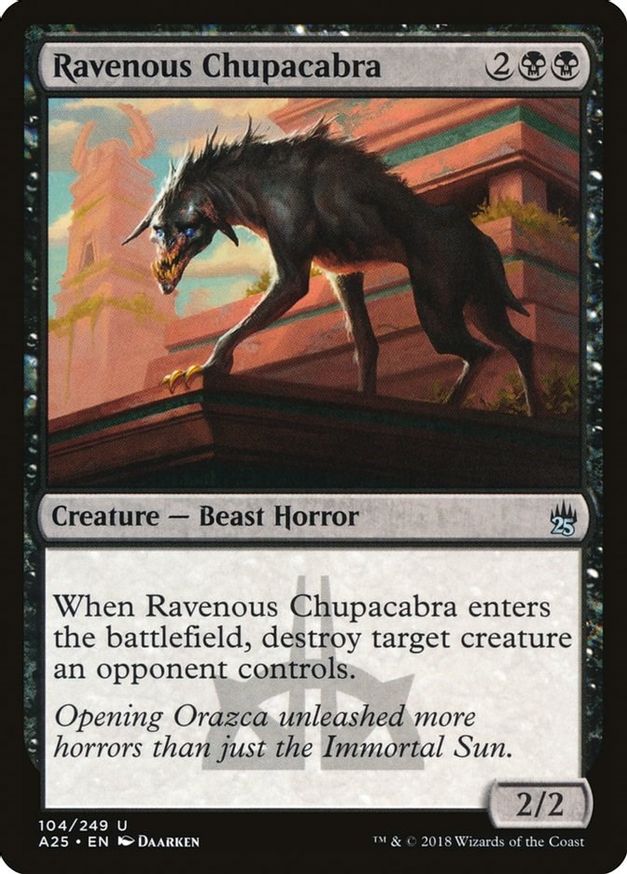 Ravenous Chupacabra | 104