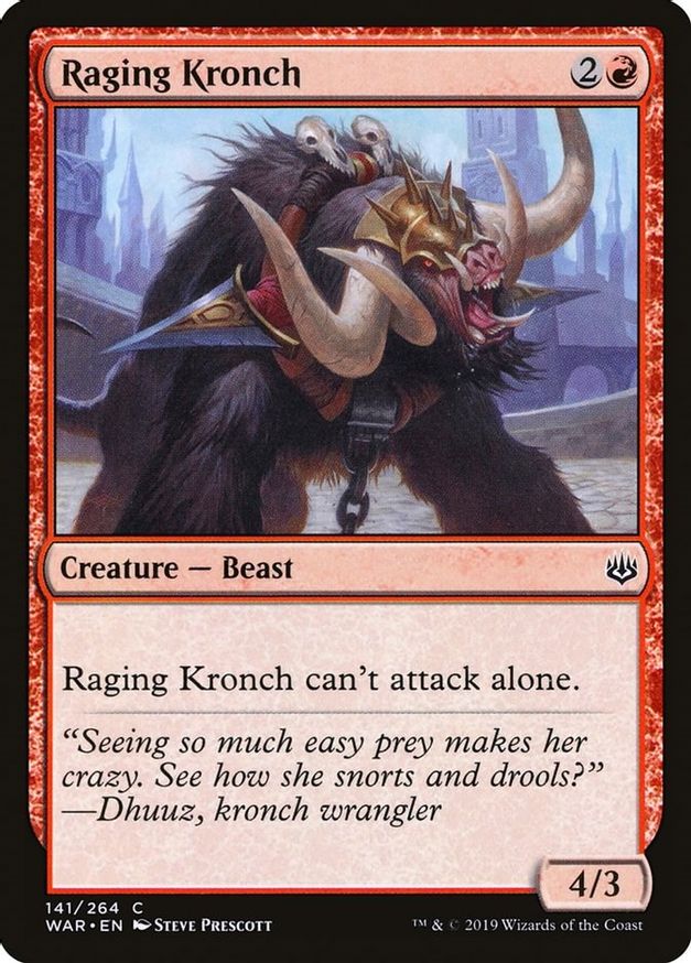 Raging Kronch | 141