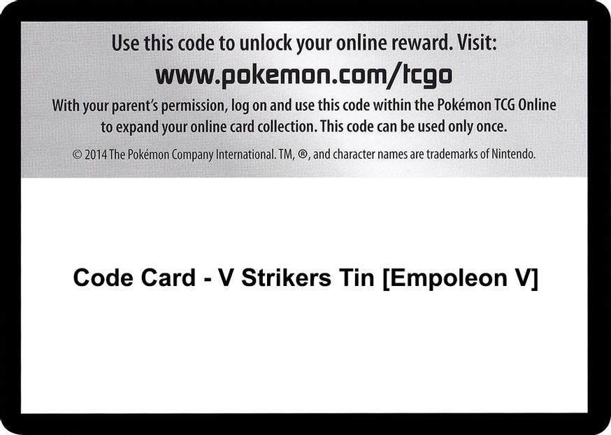 Code Card - V Strikers Tin [Empoleon V]