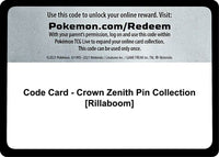 Thumbnail for Code Card - Crown Zenith Pin Collection [Rillaboom]