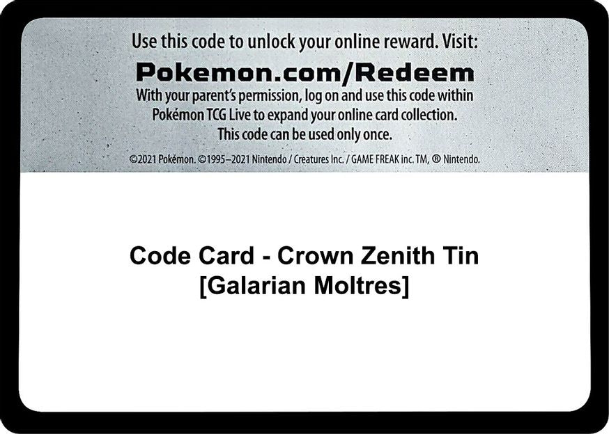 Code Card - Crown Zenith Tin [Galarian Moltres]